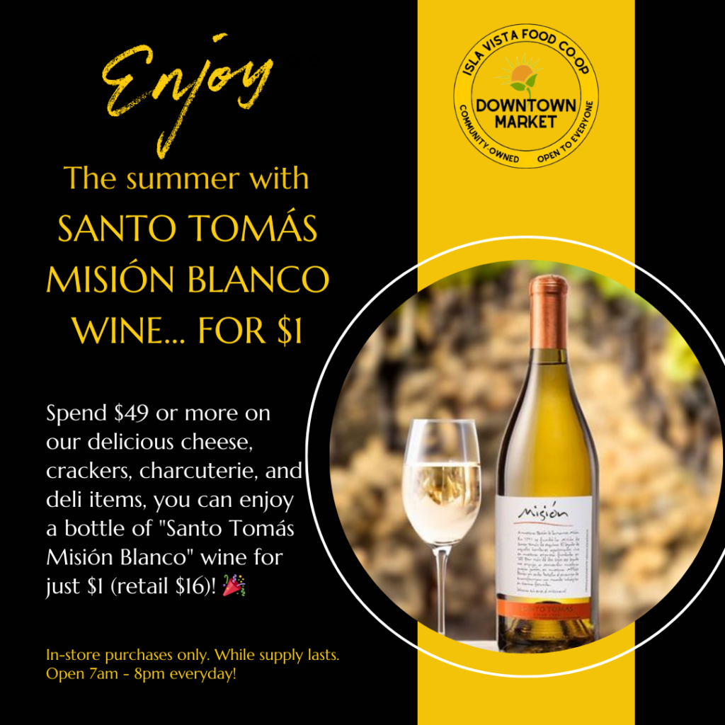 Get a bottle of "Santo Tomás Misión Blanco" wine for just $1